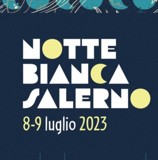 Notte bianca a Salerno